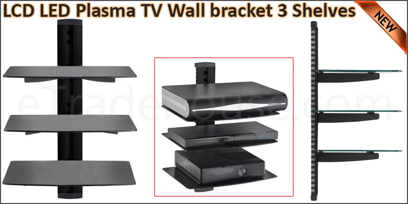 LCD LED Plasma TV Wall bracket 3 Shelves for SKY D