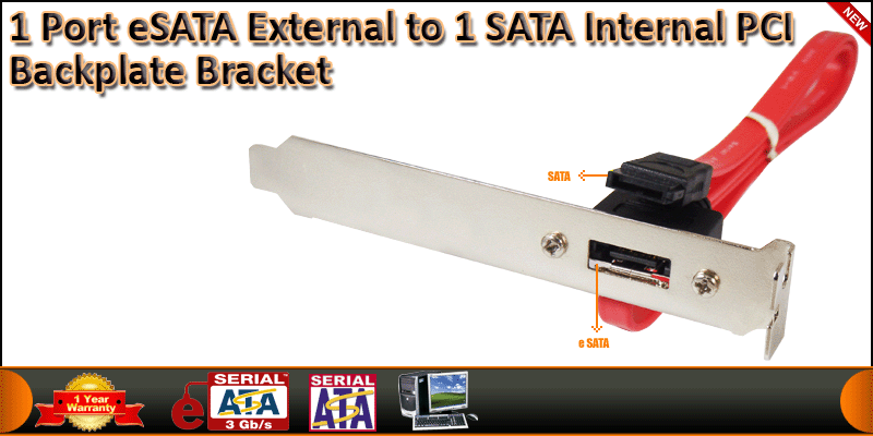 1 Port eSATA External to 1 SATA Internal PCI Backp