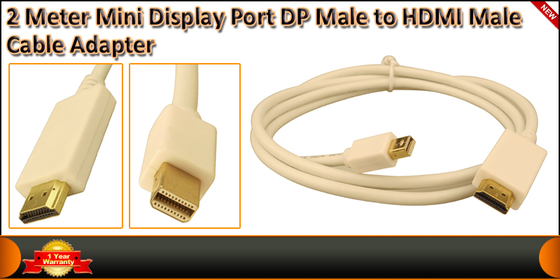 2 Meter Mini Display Port DP Male to HDMI Male Cab