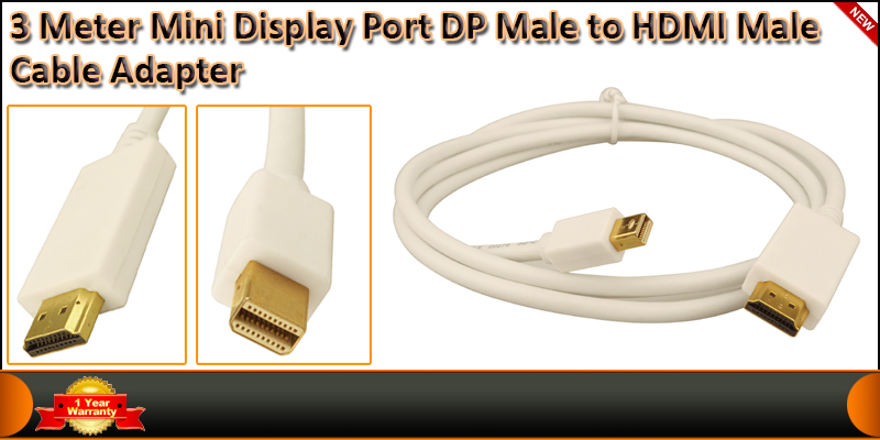 3Meter Mini Display Port DP Male to HDMI Male Cabl