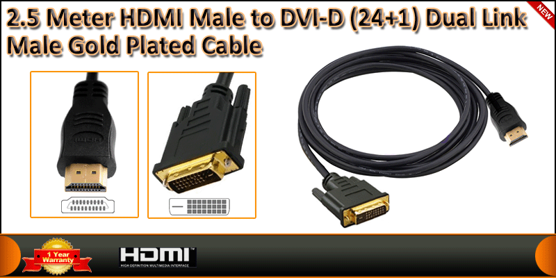 2.5 Meter HDMI Male to DVI-D (24+1) Dual Link Male